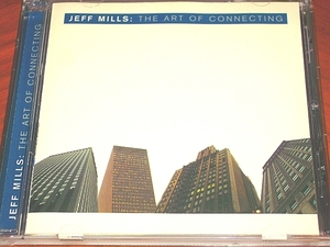 ●DETROIT●Jeff Mills●“The Art Of Connecting”