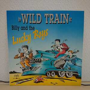 Billy And The Lucky Boys/Wild Train LP◆ネオロカビリー◆Neo Rockabilly◆Doo-Wop