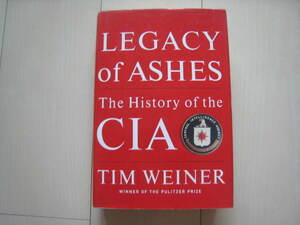 A117 即決★洋書 ほぼ未使用 ハードカバー★LEGACY of ASHES The History of the CIA/TIM WEINER