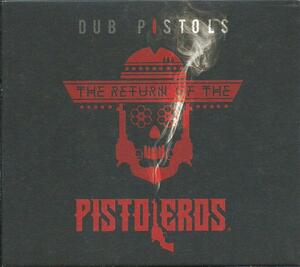 ■Dub Pistols - The Return Of The Pistoleros★Ｂ６１