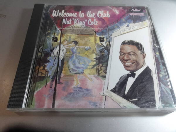 NAT KING COLE ナット・キング・コール WELCOME TO THE CLUB 国内盤