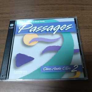 Passages Class Audio CDs 2: An Upper-level Multi-skills Course