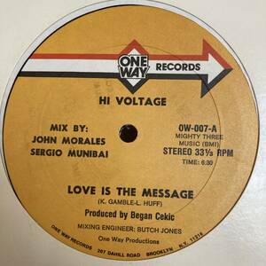 Hi Voltage - Love Is The Message 12 INCH