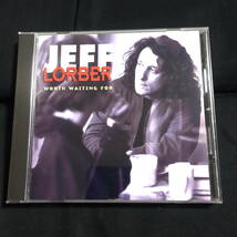 ジェフ・ローバー　ワース・ウェイティング・フォー+2　　Jeff Lorber Worth Waiting for　_画像1