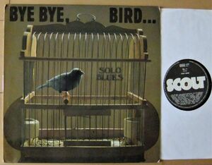 ドイツ盤 BLUES LP ■ Various / Bye Bye, Bird ...Solo Blues [ Germany ORIG Scout Sc-1]'69 Sonny Boy Williamson/Hubert Sumlin