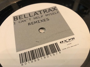 12”★Bellatrax / I Can't Help Myself (Remixes) / エレクトロ・ヴォーカル・ハウス！