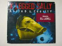 【CD】X-Legged Sally - Killed By Charity 1993年ベルギー盤 ベルギープログレ/アヴァンロック/ジャズロック Bill Laswell_画像1