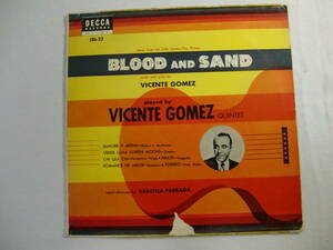 【 10吋盤 】Blood And Sand 血と砂 / Vicente Gomez Quintet ヴィンセンテ・ゴメス - Graciela Parraga - The 20th Century-Fox Picture -