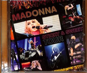 スティッキー・アンド・スウィート・ツアー Sticky & Sweet Tour / 　マドンナ