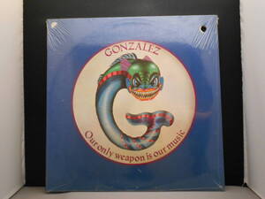 Gonzalez - Our Only Weapon Is Our Music 未開封 sealed