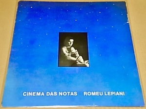 BRA盤88年！Marinho Castellar～Miguezinho Gabriel絡み！ミナス産SSWの美しくドラマティックな好盤！Romeu Lepiani/Cinema Das Notas