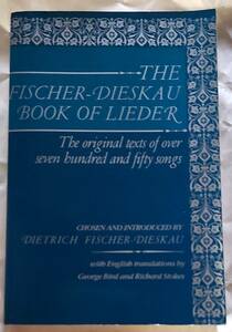 洋書(英語)THE DIETRICH FISCHER-DIESKAU BOOK OF LIEDER ディートリヒ・フィッシャー＝ディースカウが選び紹介する歌曲750曲以上