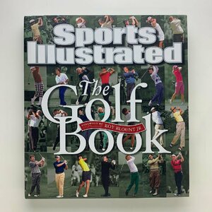 Sports Illustrated The Golf Book