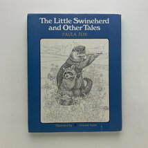 The Little Swineherd and Other Tales　1978年　Paula Fox　ポーラ・フォックス_画像4