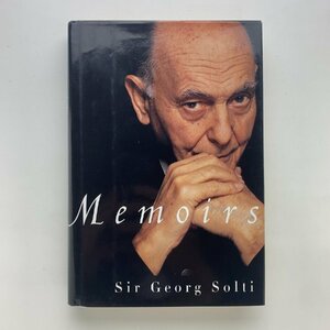 Mamoirs: Sir Georg Solti　1997年　Knopf