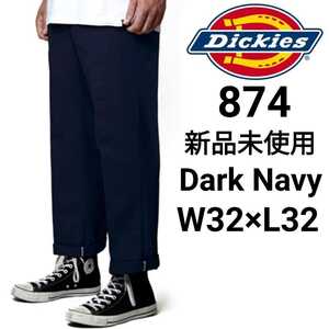 新品未使用 ディッキーズ 874 ワークパンツ DN W32×L32 Dickies USモデル チノパン ダークネイビー