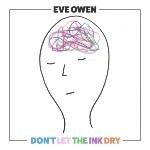 [MUSIC] 試聴即決★EVE OWEN / DON'T LET THE INK DRY (LP)