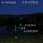 [MUSIC] 試聴即決★GARDEN CENTRE / A MOON FOR DIGGING (LTD / TRANSLUCENT BLUE VINYL) (LP)