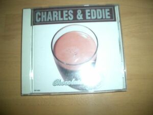 ▲即決▲Charles & Eddie ■Chocolate Milk▲12cmCD▲国内盤