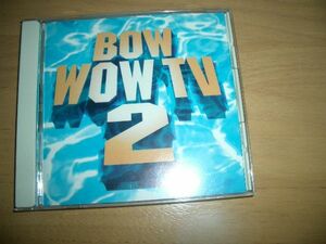 ▲即決▲BOW WOW TV 2▲12cmCD▲国内盤　美品です！！！！！！！