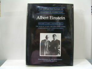 THE COLLECTED PAPERS OF GESAMMELTE SCHRIFTEN Albert Einstein VOLUME 8