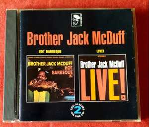 Brother Jack McDuff / HOT BARBEQUE ＋ LIVE! AT THE FRONT ROOM