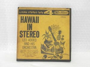 O 10-8 オープンリール 4トラック テープ CAMDEN CTR-510 ハワイ イン ステレオ HAWAII IN STEREO レオ アデオ オーケストラ