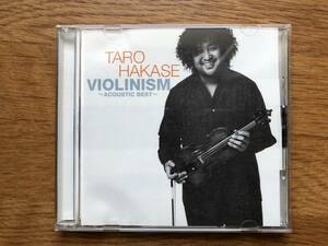 TARO HAKASE VIOLINISM 〜ACOUSTIC BEST〜 葉加瀬太郎