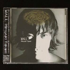 廃盤 帯付美品★CD「貴水博之 / WALL」★1996年 2nd ソロ・アルバム/access アクセス 原田真二 加藤和彦 富樫明生 HIRO HIROYUKI TAKAMI