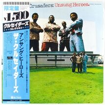 ■ザ・クルセイダーズ(The Crusaders)｜アンサング・ヒーローズ(Unsung Heroes) ＜LP 1978年 帯付き・日本盤＞ラリー・カールトン参加_画像1