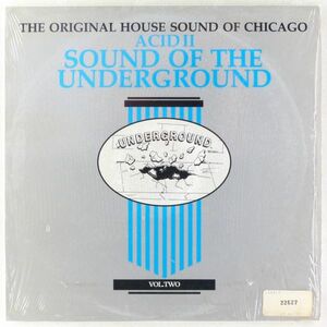 ■V.A.｜Acid II Sound Of The Underground ＜LP 1988年 US盤＞The Original House Sound Of Chicago シュリンク残り