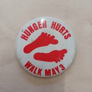 ビンテージ　HUNGER HURTS WALK MAY 3　足跡　ウォーキング　缶バッジ　雑貨　アンティーク　220913