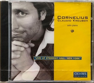 (FN11H)☆Jazz未開封/コーネリアス・クラウディオ・クロイシュ/Cornelius Claudio Kreusch/&#34;Live&#34; At Steinway Hall/New York☆