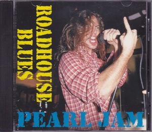 ■新品■Pearl Jam パール・ジャム/roadhouse blues(CD)