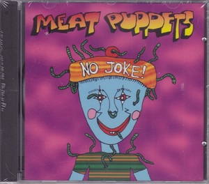 ■新品■Meat Puppets ミート・パペッツ/no joke!(CD)