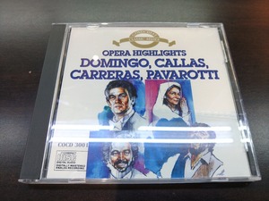 CD / OPERA HIGHLIGHTS　DOMINGO,CALLAS,CARRERAS,PAVAROTTI / ドミンゴ、カラス、カレーラス、パヴァロッティ / 『D2』 / 中古