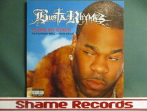 Busta Rhymes ： I Love My Chick F. Will.I.Am & Kelis 12'' c/w I Love My Bitch / Cocaina (( 落札5点で送料無料_画像1