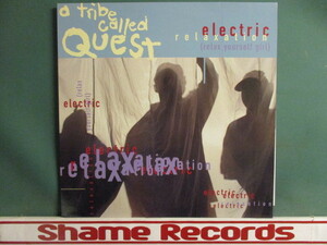A Tribe Called Quest ： Electric Relaxation 12'' c/w Midnight (( ATCQ / 落札5点で送料無料