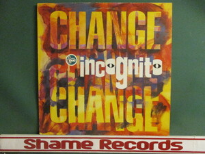 Incognito ： Change 12'' (( Jazzie B. Mix / Tower Block Mix / Full Length / 落札5点で送料無料