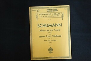 rj05/Schumann シューマン 子どものためのアルバム Op.68 子どもの情景 Op.15