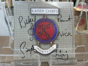 7g/'7inch//直筆サイン入り//Kaiser Chiefs(カイザー・チーフス)「I Predict A Riot」