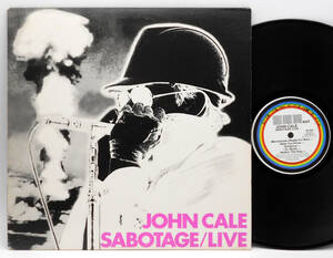 ★良盤 US ORIG LP★JOHN CALE/Sabotage Live 1979年 初回レインボーラベル NEW YORK CBGB's 強烈サボタージュライヴ 元VELVET UNDERGROUND
