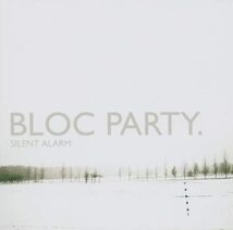 Silent Alarm ブロック・パーティー 輸入盤CD_画像1