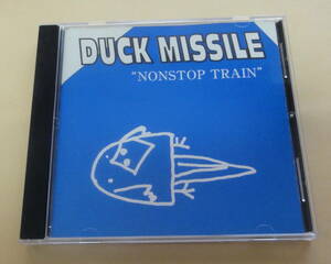 Duck Missile / Nonstop Train CD 　PUNK&SKA スカパンク