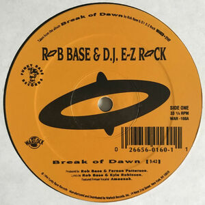 Rob Base & D.J. E-Z Rock - Break Of Dawn