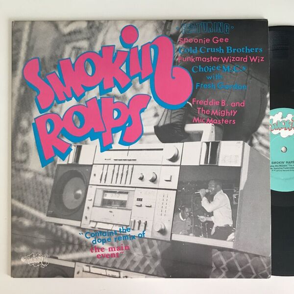 Various - Smokin' Raps (USオリジナル/コンピレーション/LP/レアミドル/オールドスクール)