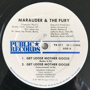 Marauder And The Fury - Get Loose Mother Goose / Terminator