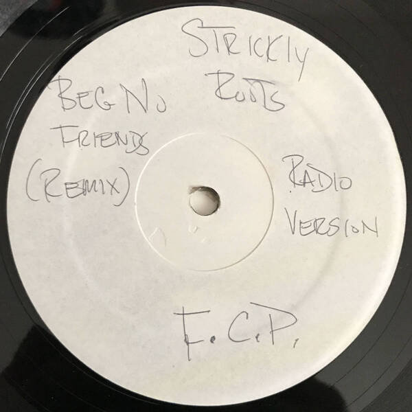 Strickly Roots - Beg No Friends (プロモ) (Promo) (USオリジナル)