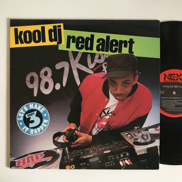 Kool DJ Red Alert - (Part 3) Let's Make It Happen (USオリジナル/LP/レアミドル/オールドスクール)