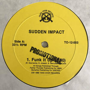 Sudden Impact - Funk It Up / Victims In A Battle